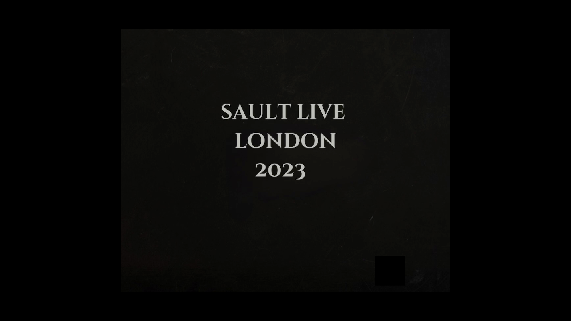 SAULT Live London 2023